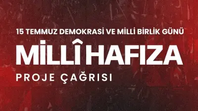 15 Temmuz Milli Hafıza Projesi'ne Başvurular İçin Son 5 Gün