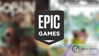 Epic Games'ten Oyunseverlere Çifte Müjde: Bu Haftanın Ücretsiz Yapımları Belli Oldu, Gözler Gelecek Haftada!