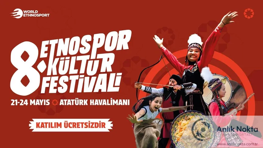 8. Etnospor Kültür Festivali İstanbul'da Gelenekle Geleceği Buluşturuyor