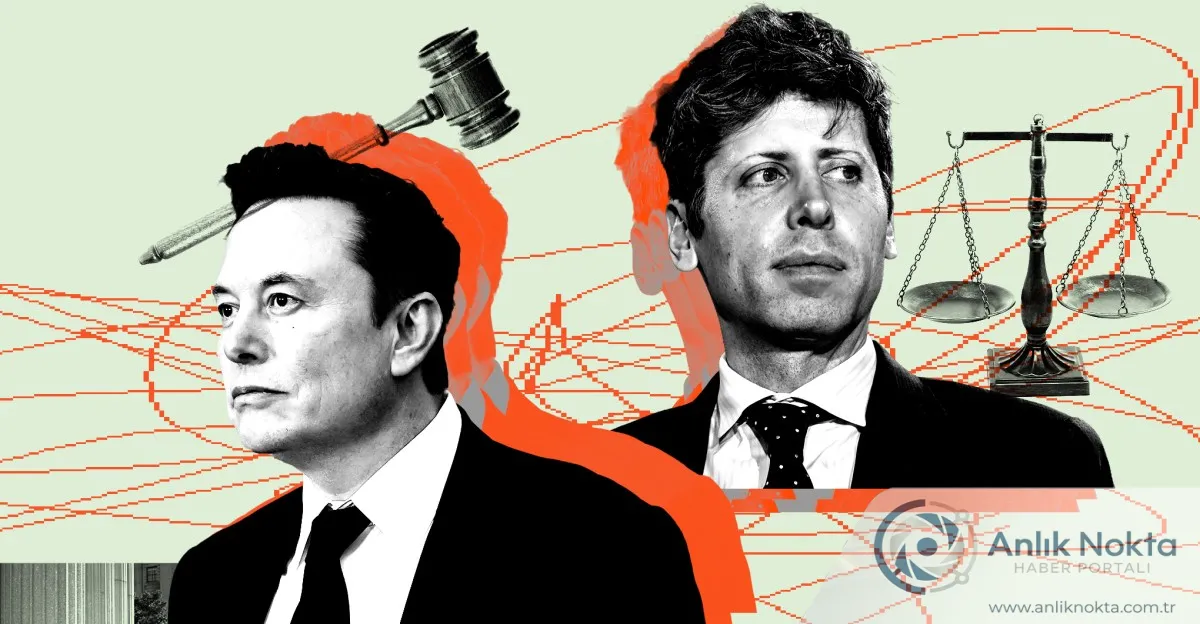 OpenAI Davasinda Kritik Hafta: Musk ve Altman Karsi Karsiya