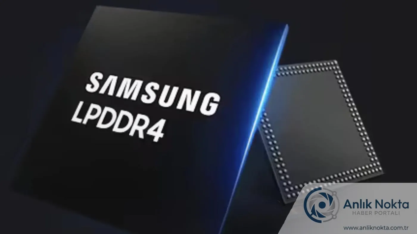 Samsung'dan Kritik Hamle: LPDDR4 Bellek Üretimi Durduruldu, Akıllı Telefon Fiyatları Etkilenecek mi?